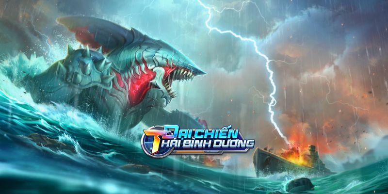 ban ca dai chien thai binh duong